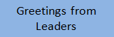 Greeting from Leaders