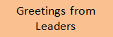 Greeting from Leaders