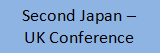 Second JP-UK Conference